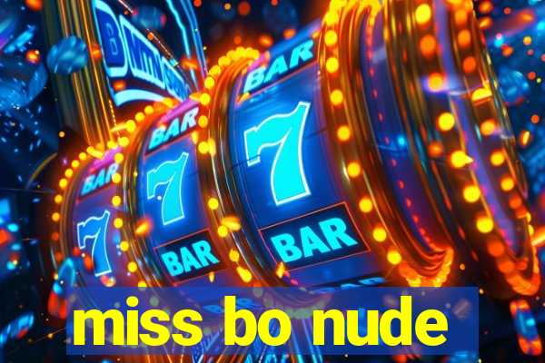 miss bo nude